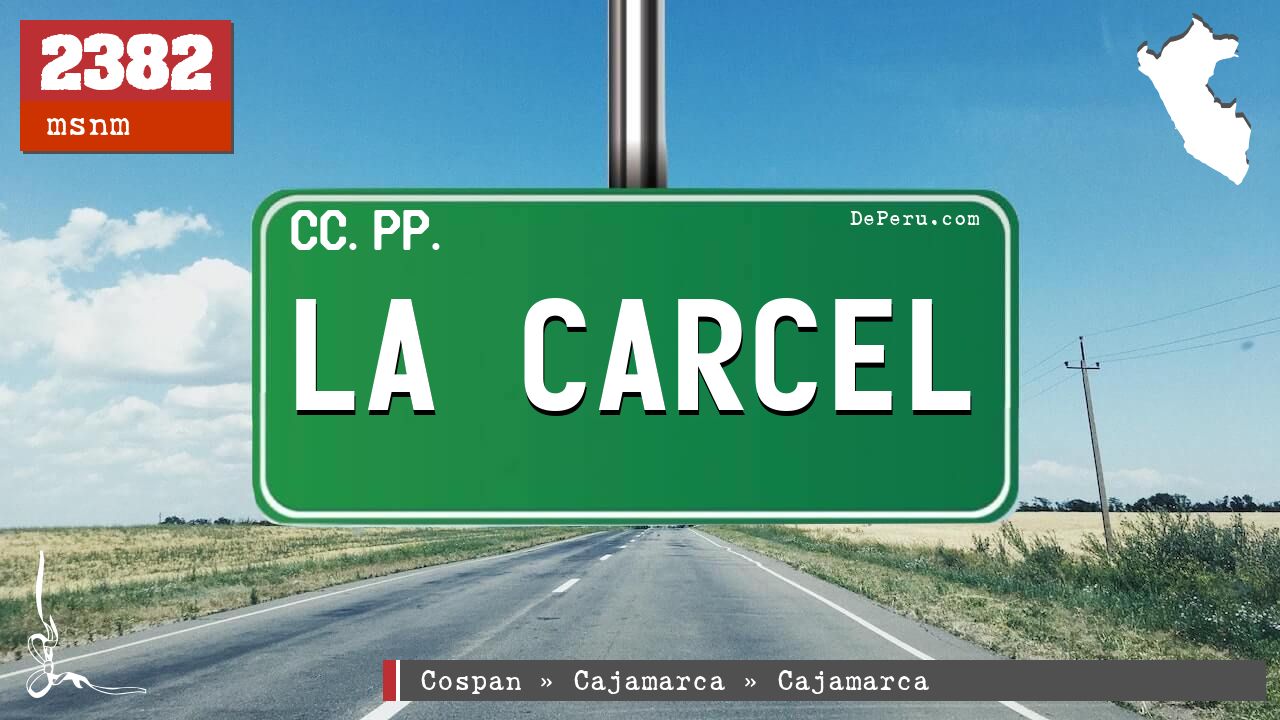 La Carcel