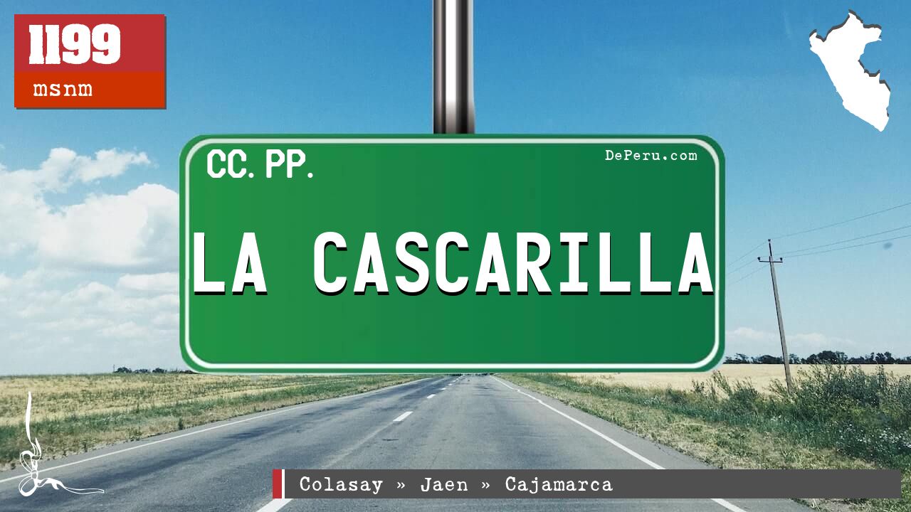 LA CASCARILLA