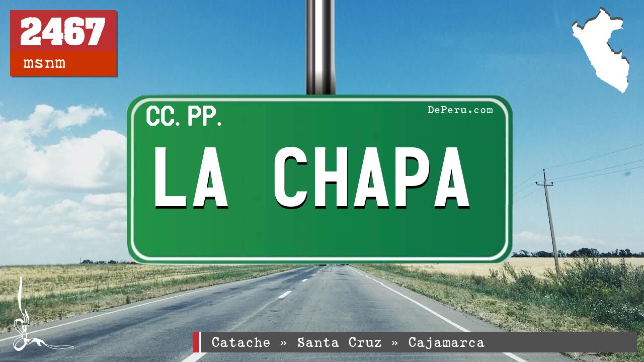 LA CHAPA