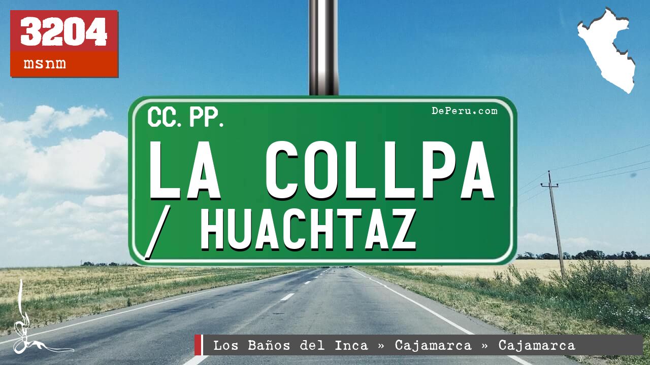 La Collpa / Huachtaz