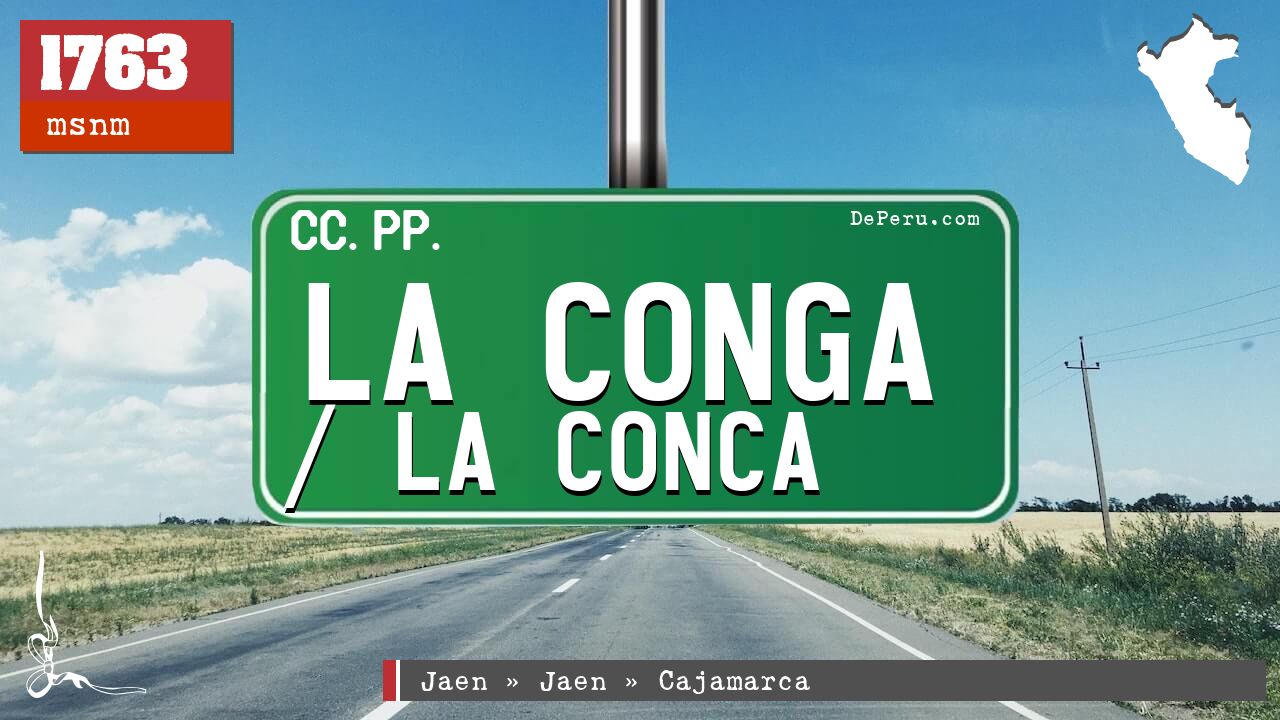 La Conga / La Conca