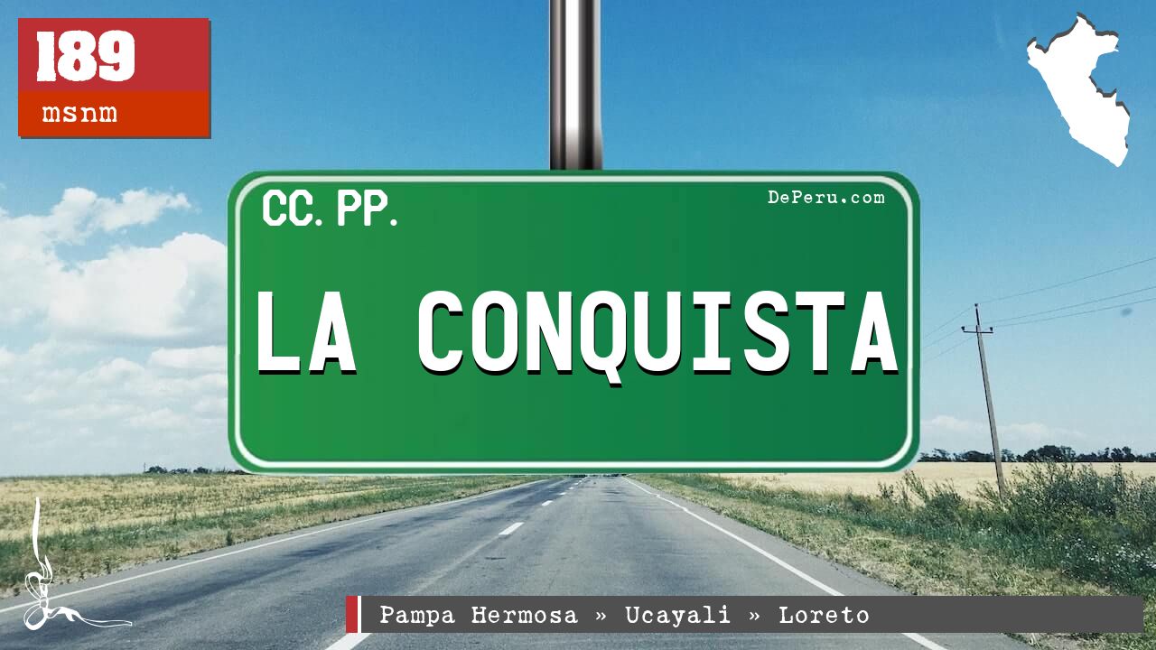 La Conquista