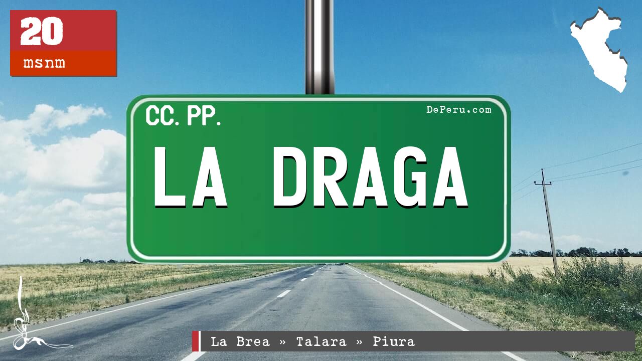 LA DRAGA