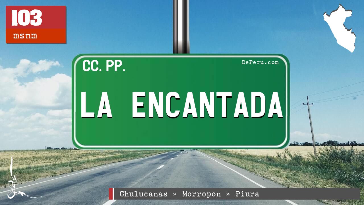 La Encantada