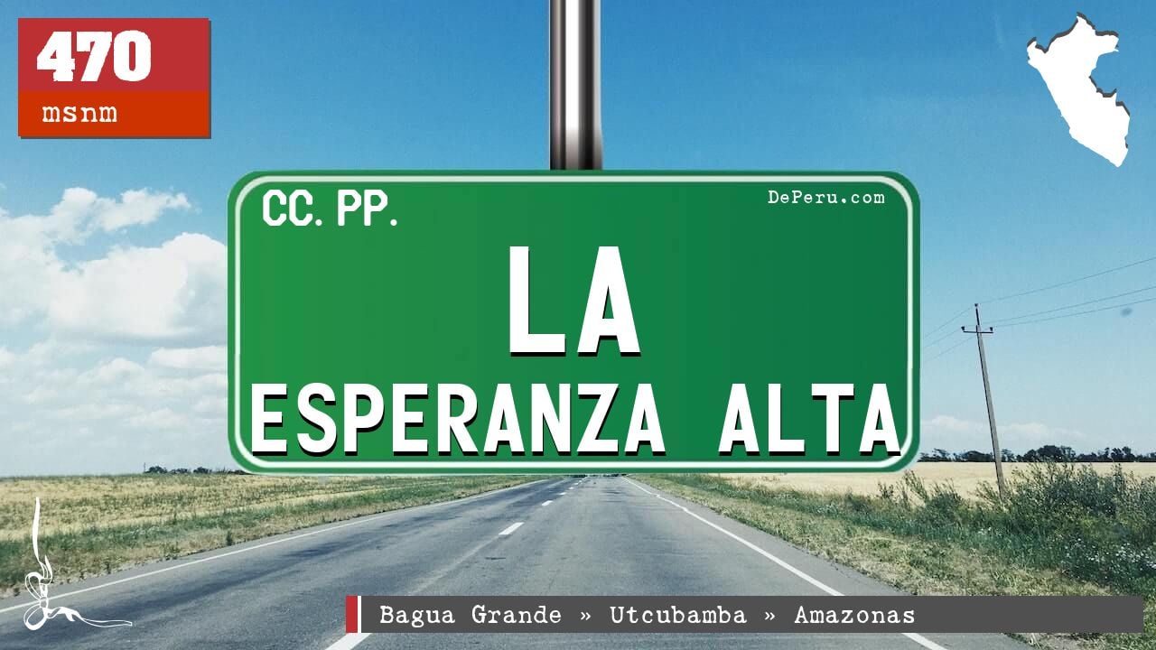 La Esperanza Alta