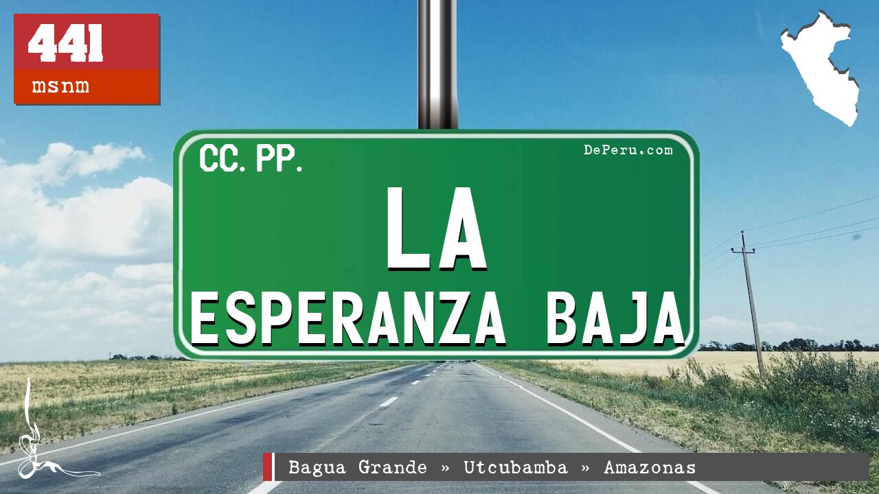 La Esperanza Baja