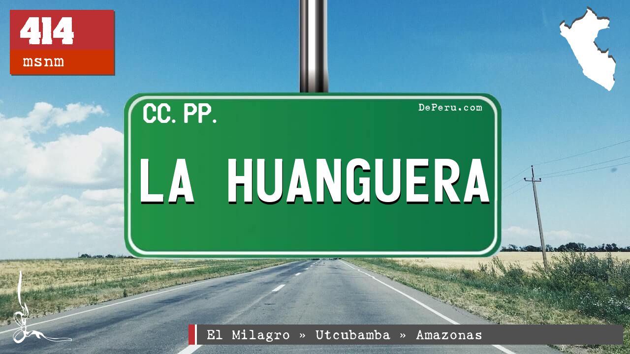 LA HUANGUERA