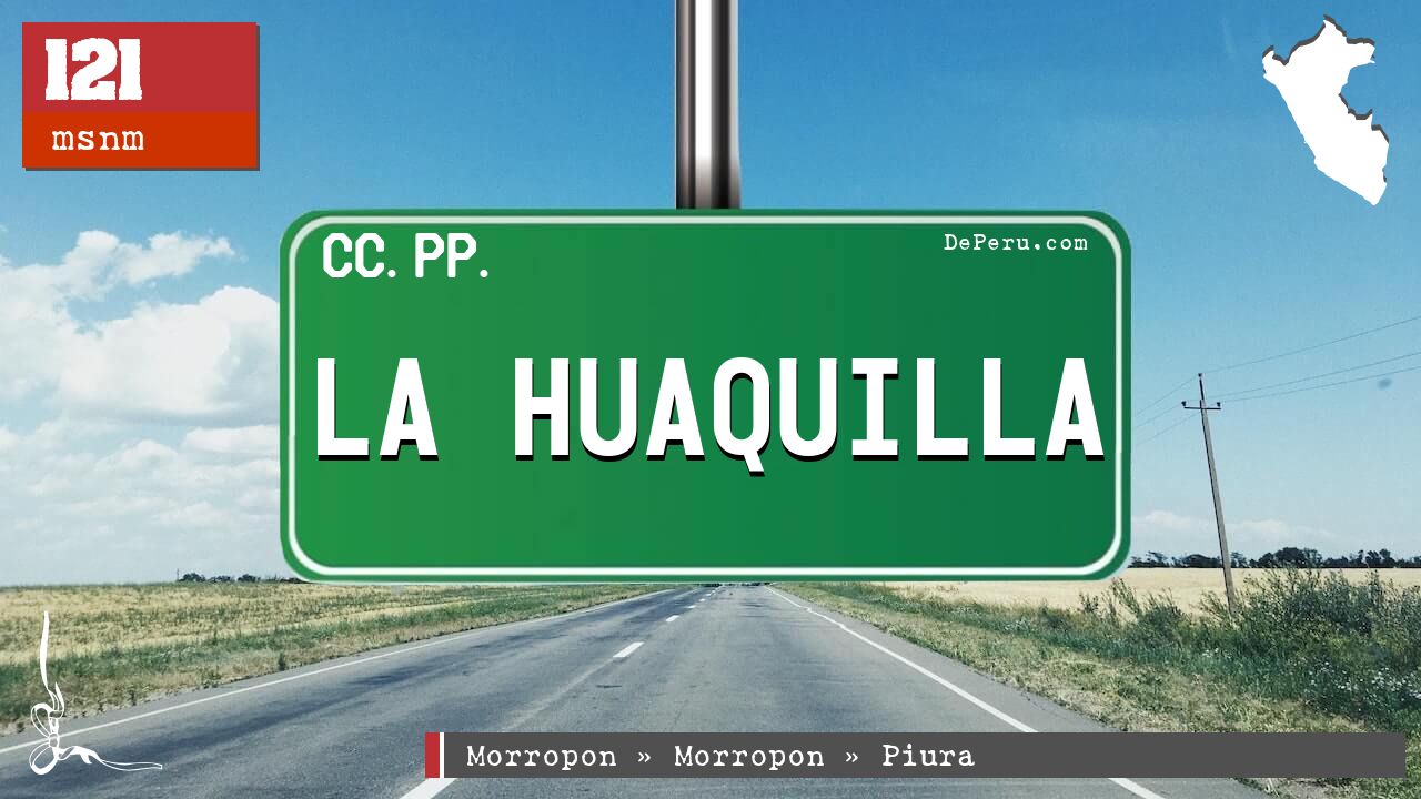 La Huaquilla