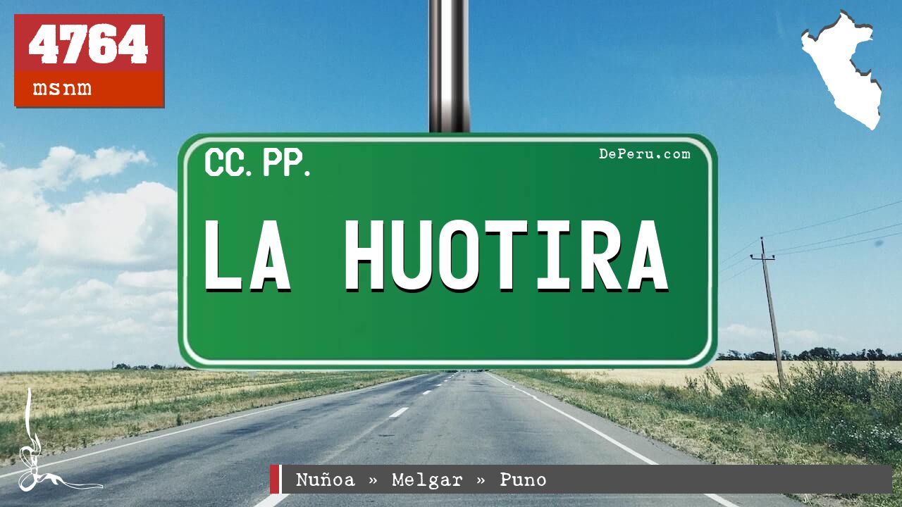 La Huotira