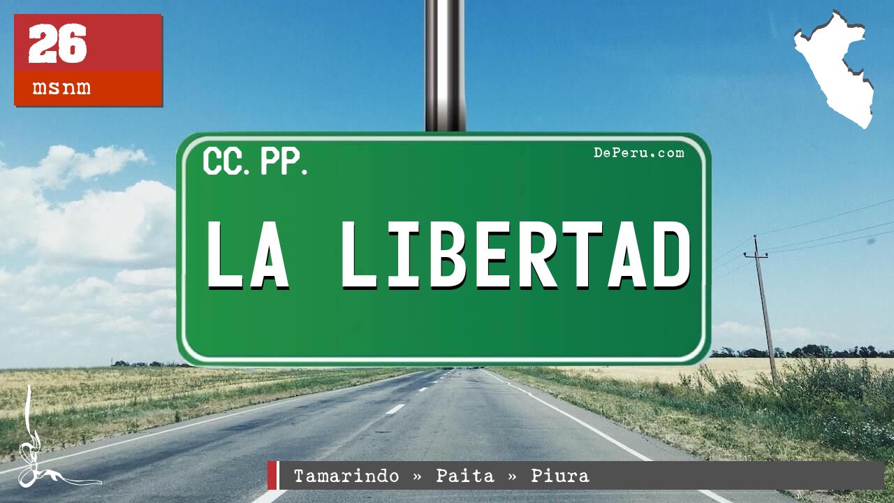 LA LIBERTAD