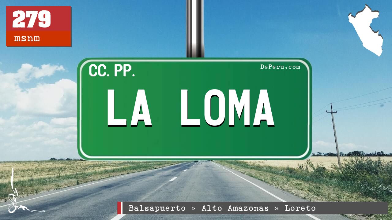 LA LOMA