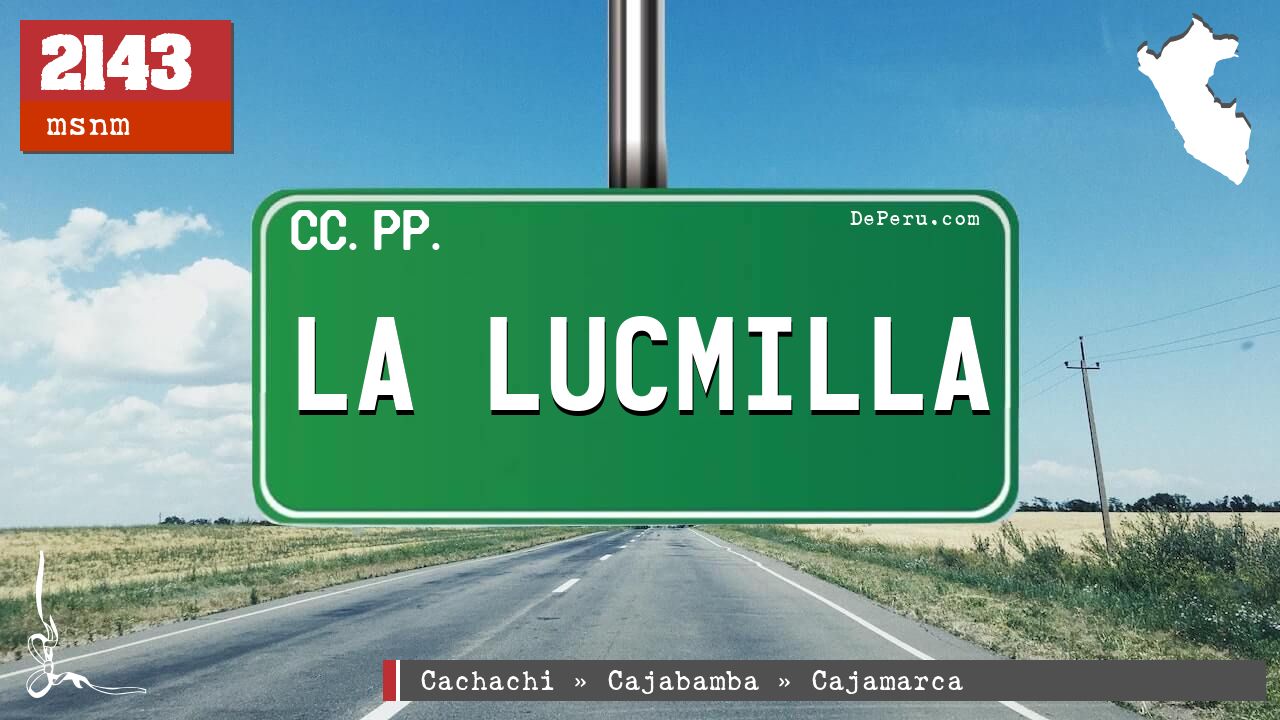 LA LUCMILLA