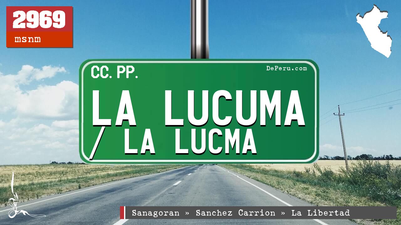 La Lucuma / La Lucma