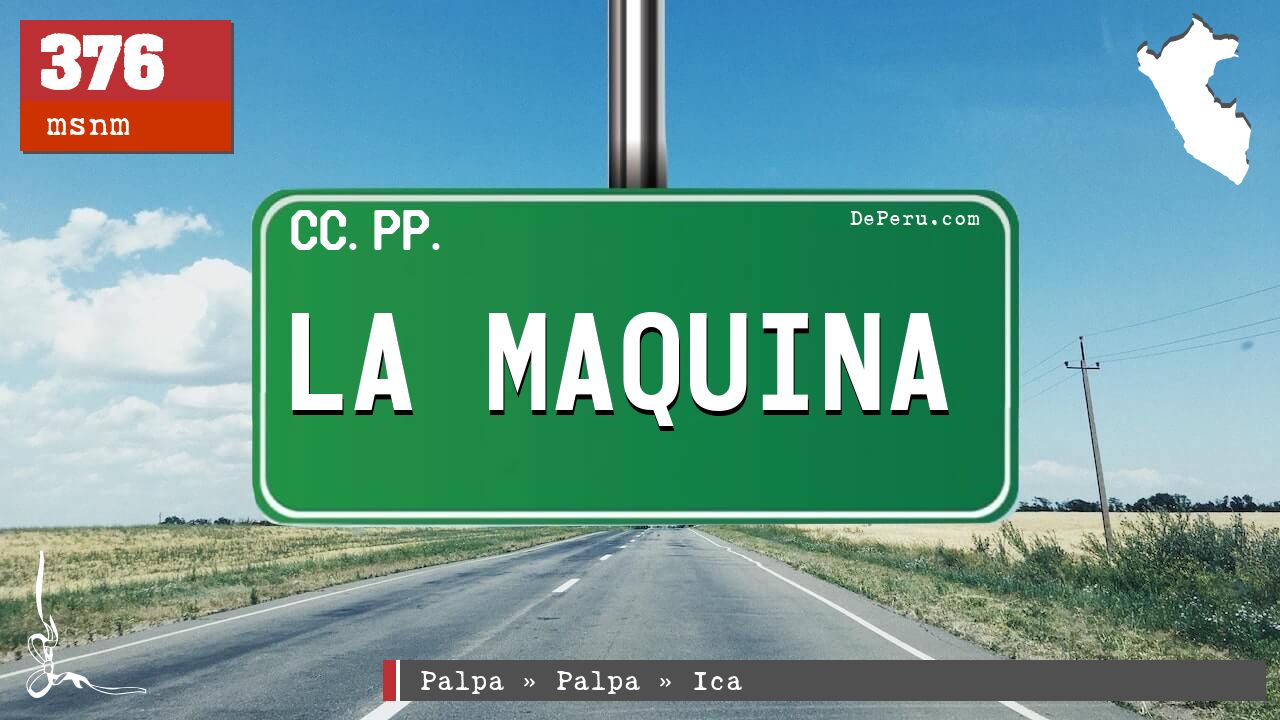 La Maquina