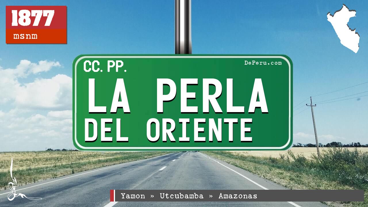 La Perla del Oriente