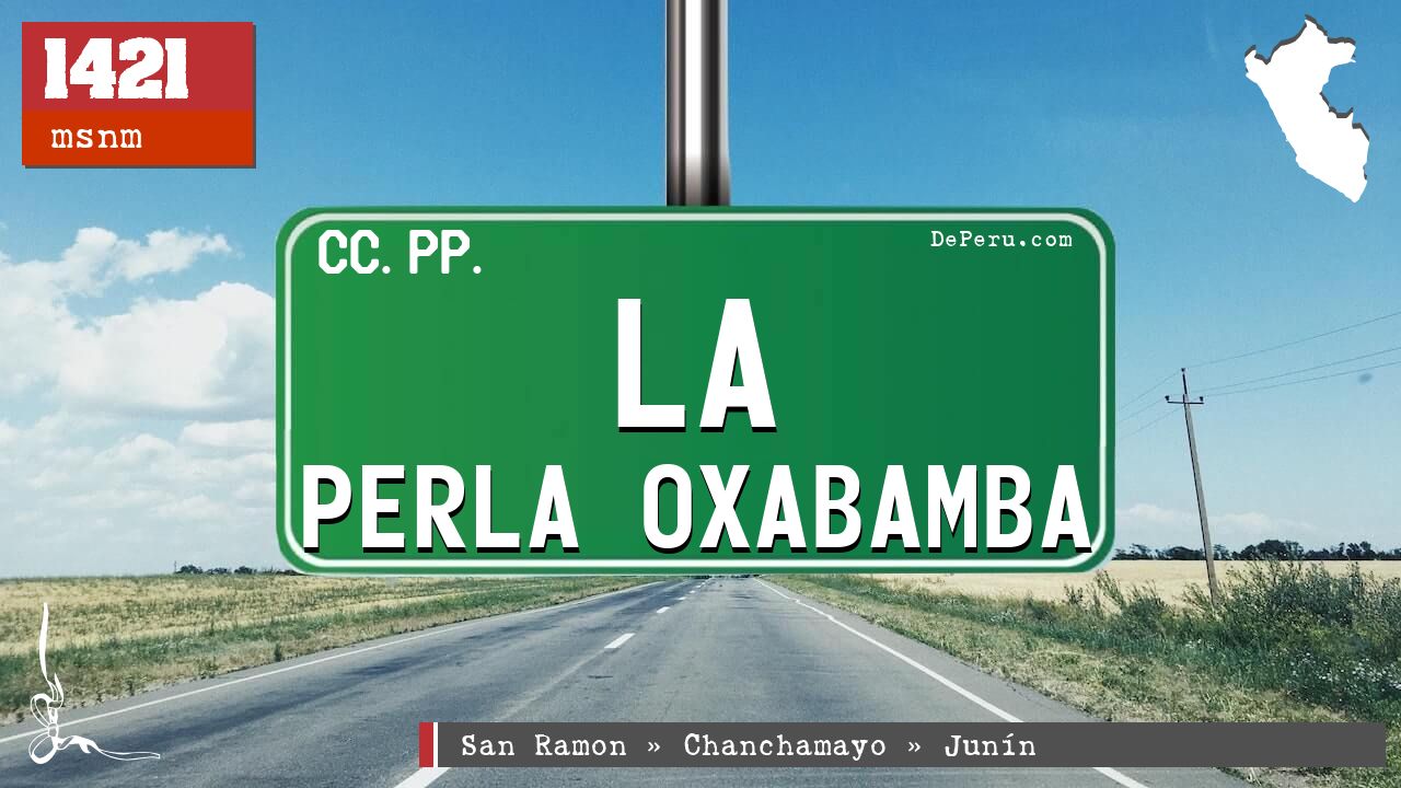La Perla Oxabamba