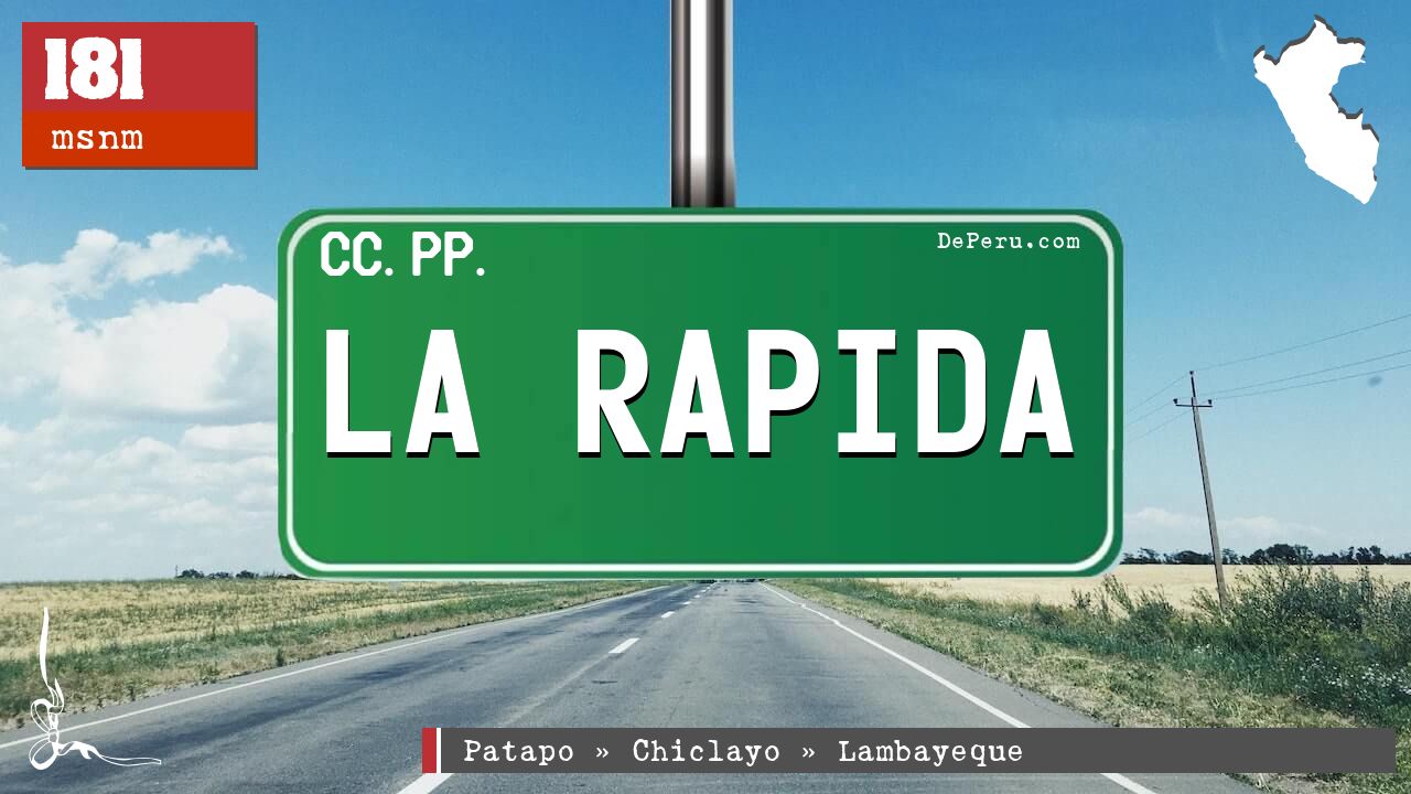 LA RAPIDA