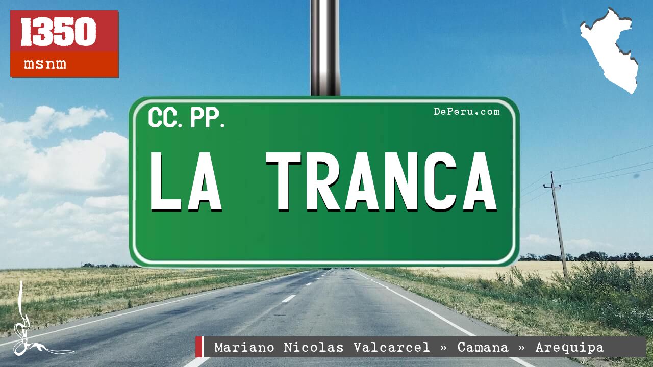 LA TRANCA