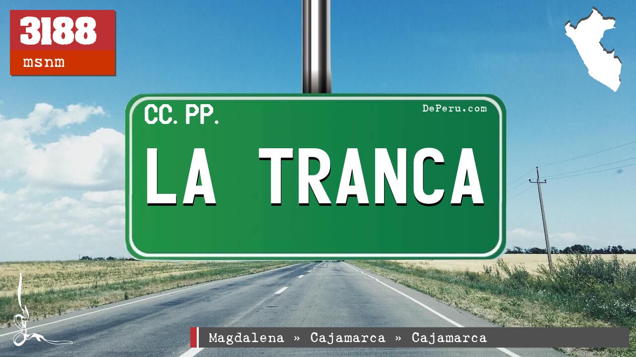 LA TRANCA