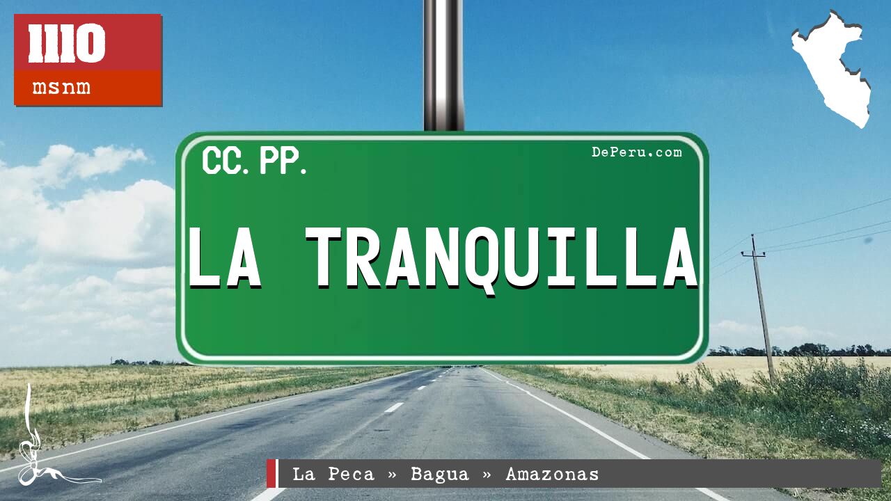 La Tranquilla