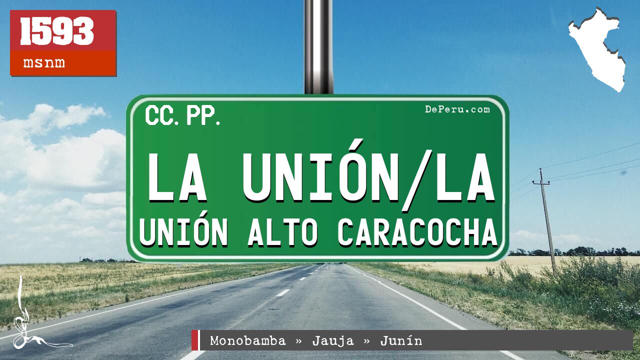 La Unin/La Unin Alto Caracocha