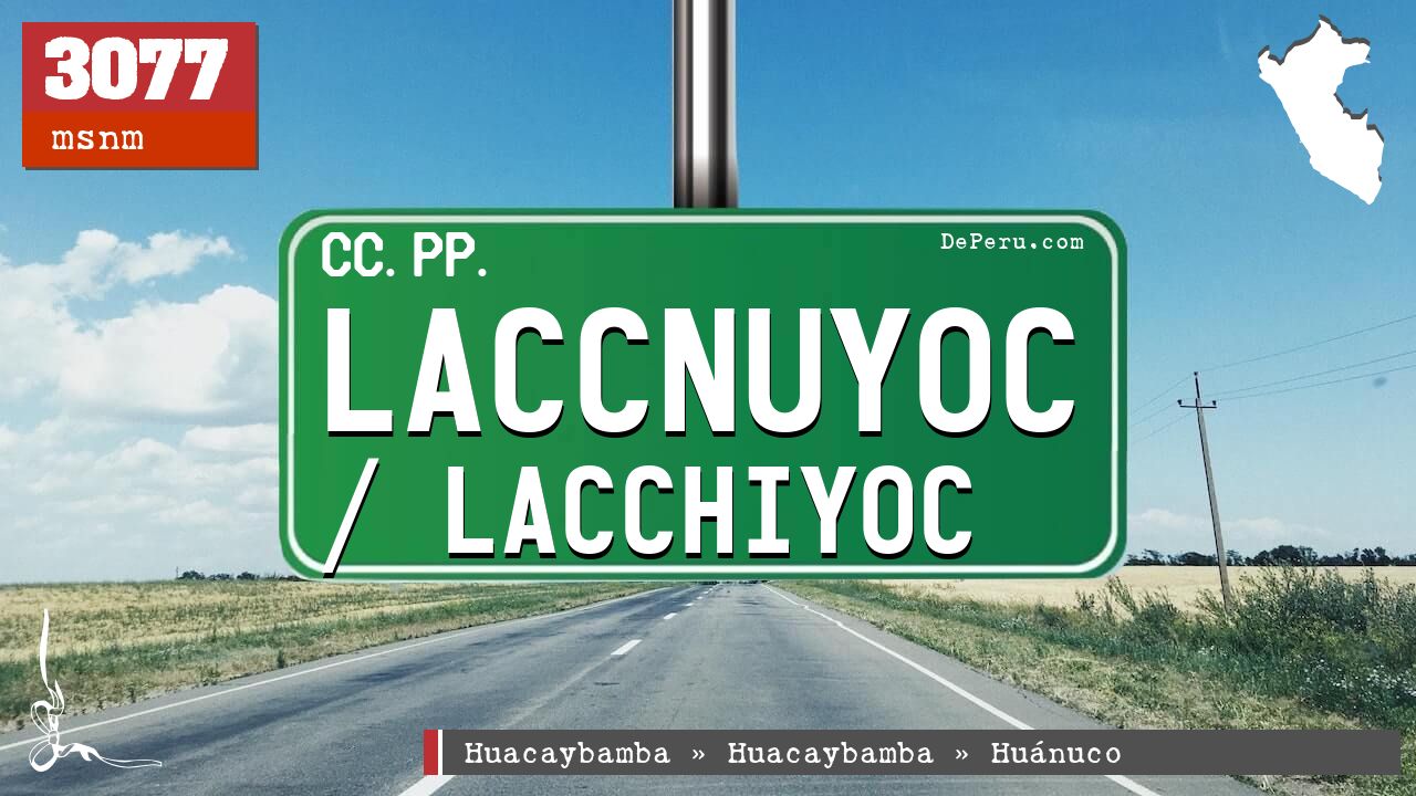 Laccnuyoc / Lacchiyoc