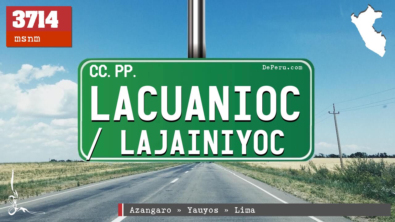 Lacuanioc / Lajainiyoc