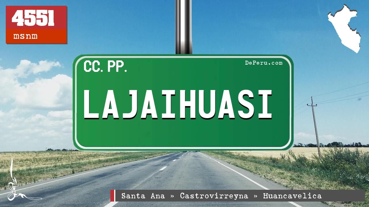 Lajaihuasi