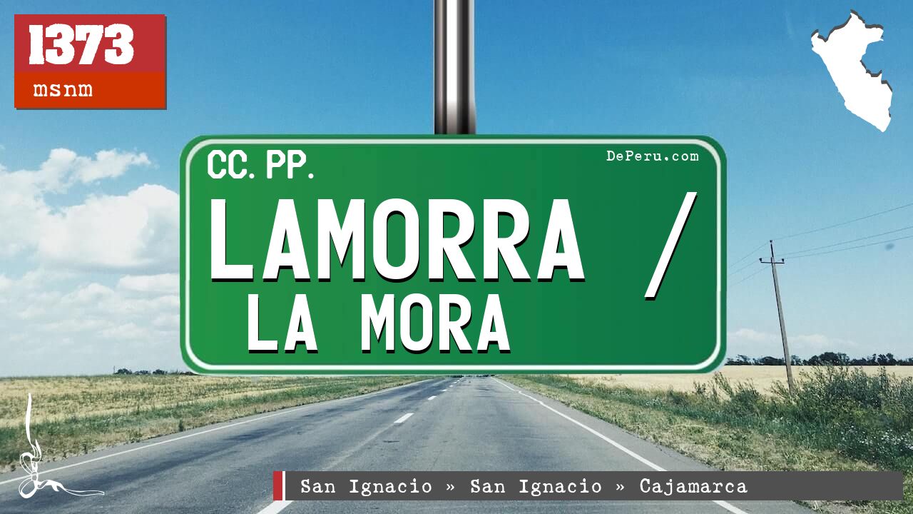 Lamorra / La Mora