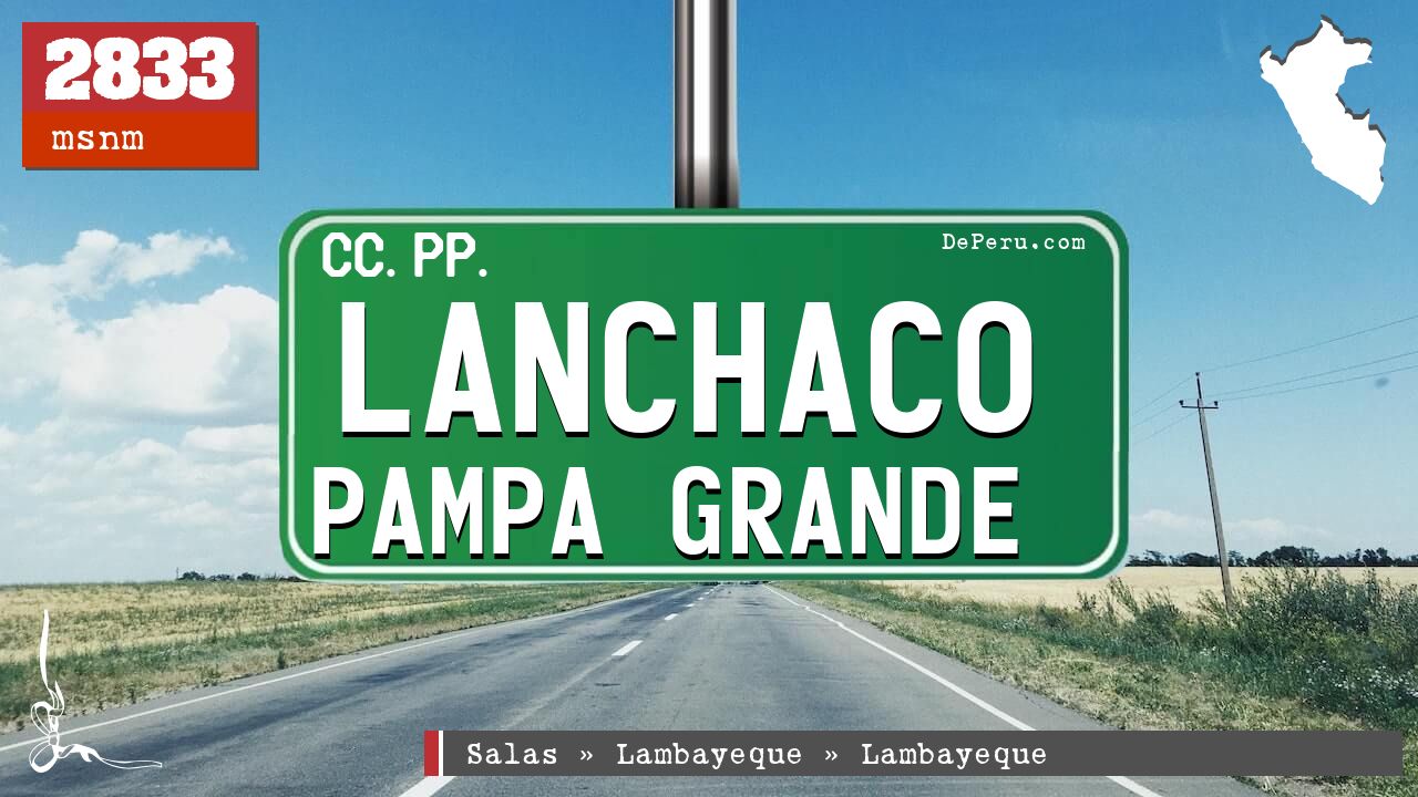 Lanchaco Pampa Grande