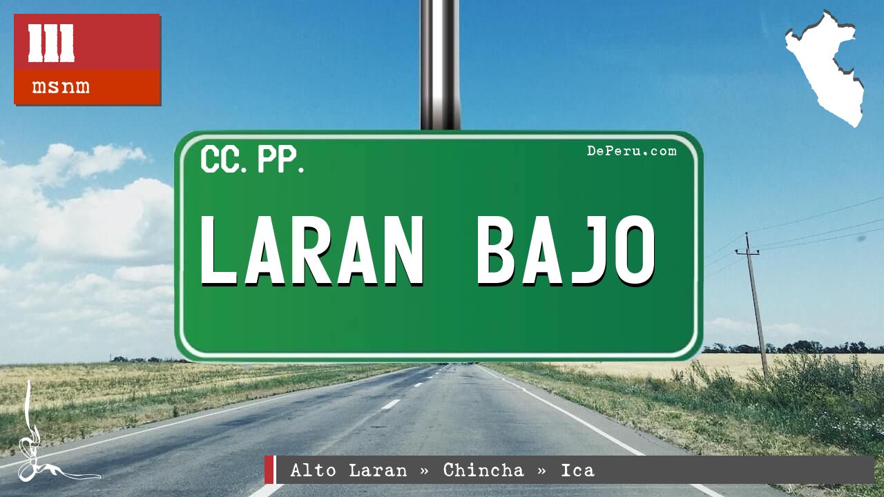 LARAN BAJO