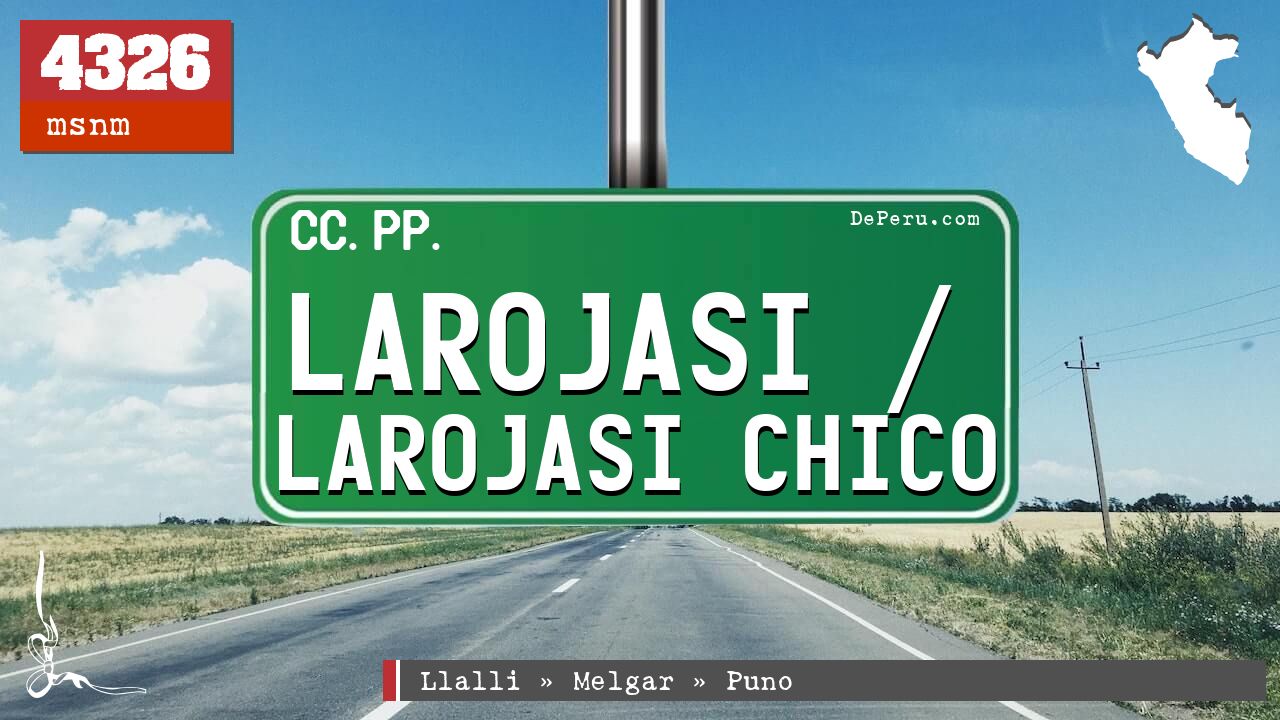 Larojasi / Larojasi Chico