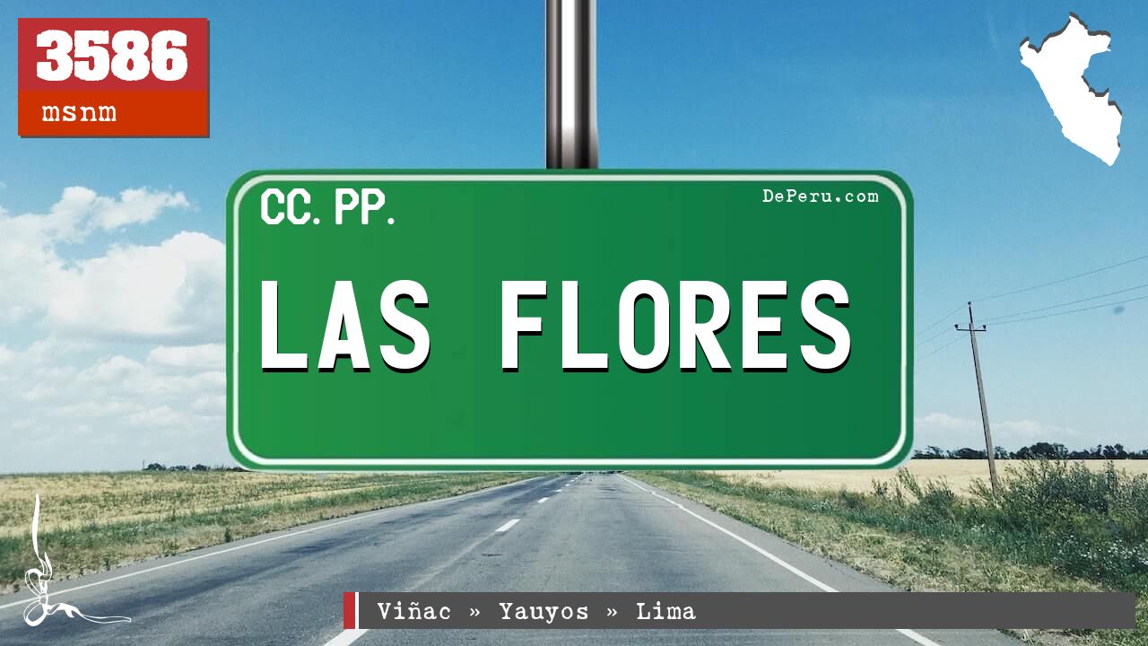 LAS FLORES