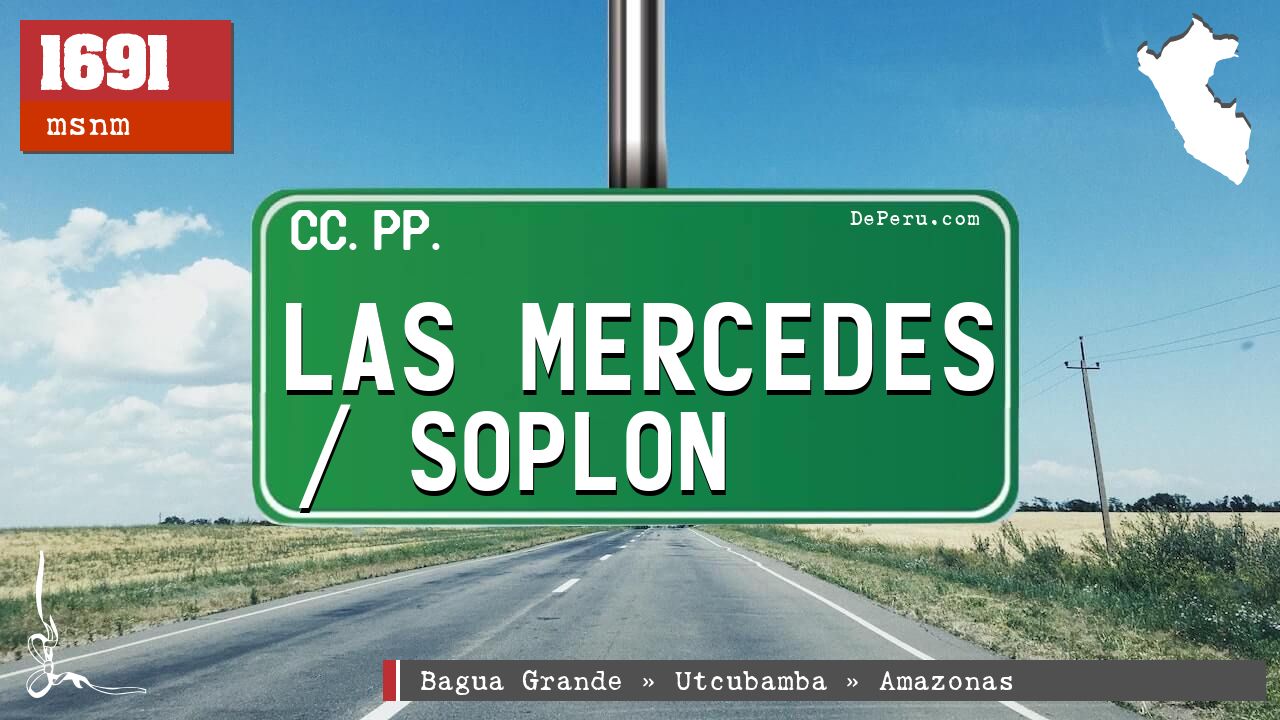 Las Mercedes / Soplon
