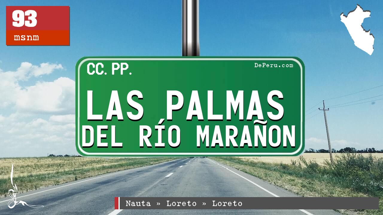 Las Palmas del Río Marañon