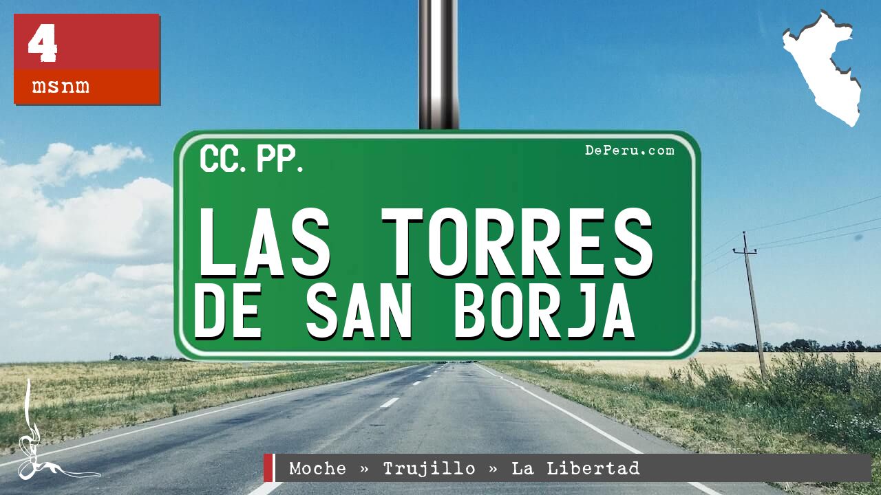 Las Torres de San Borja