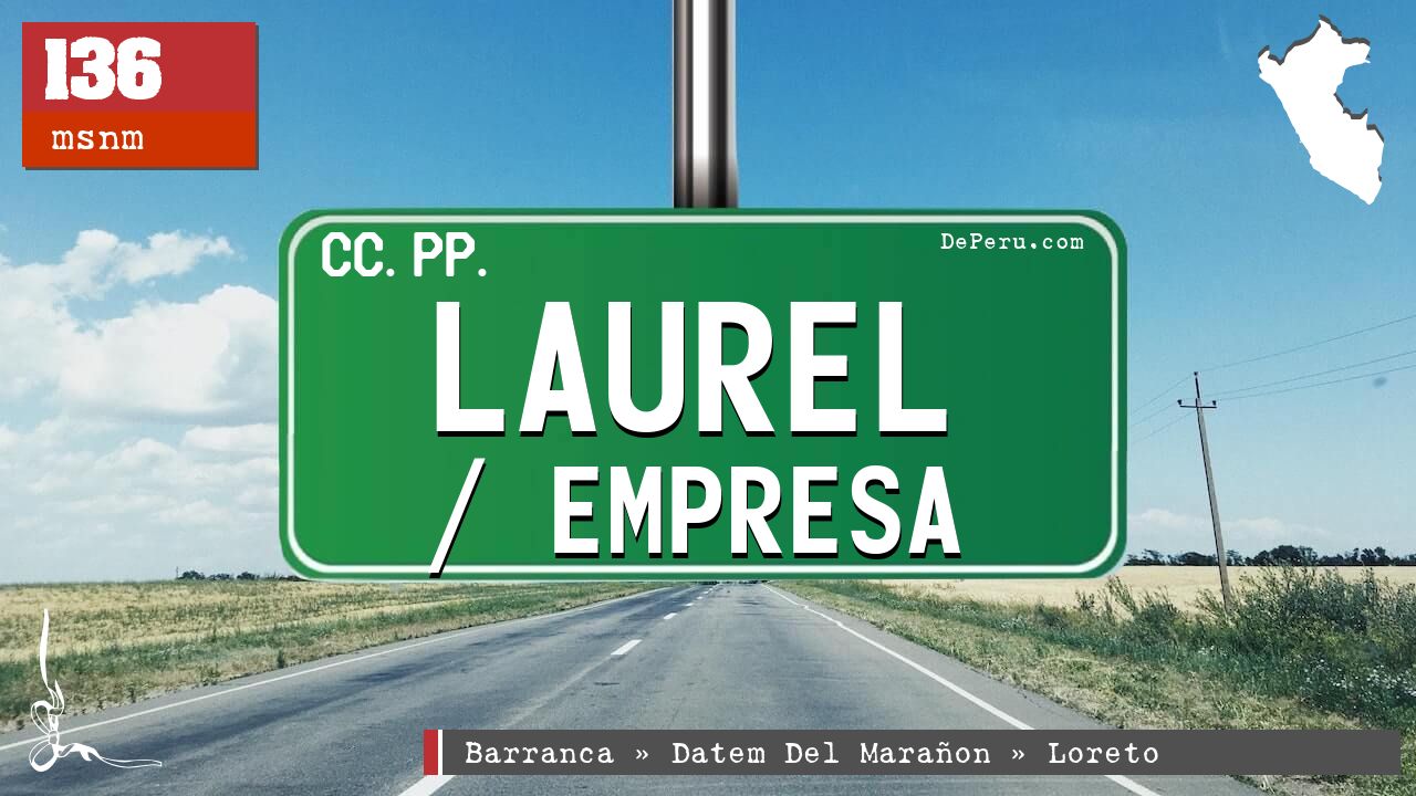 Laurel / Empresa