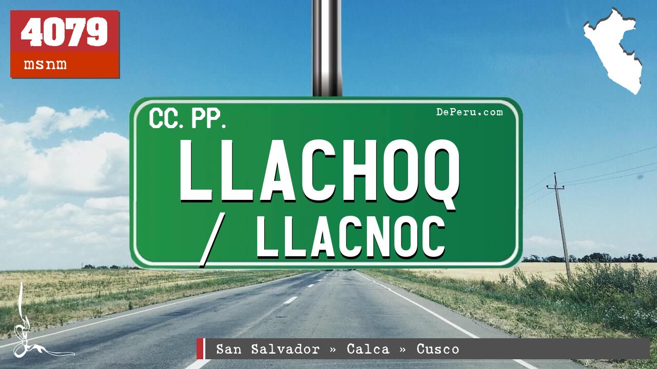 Llachoq / Llacnoc