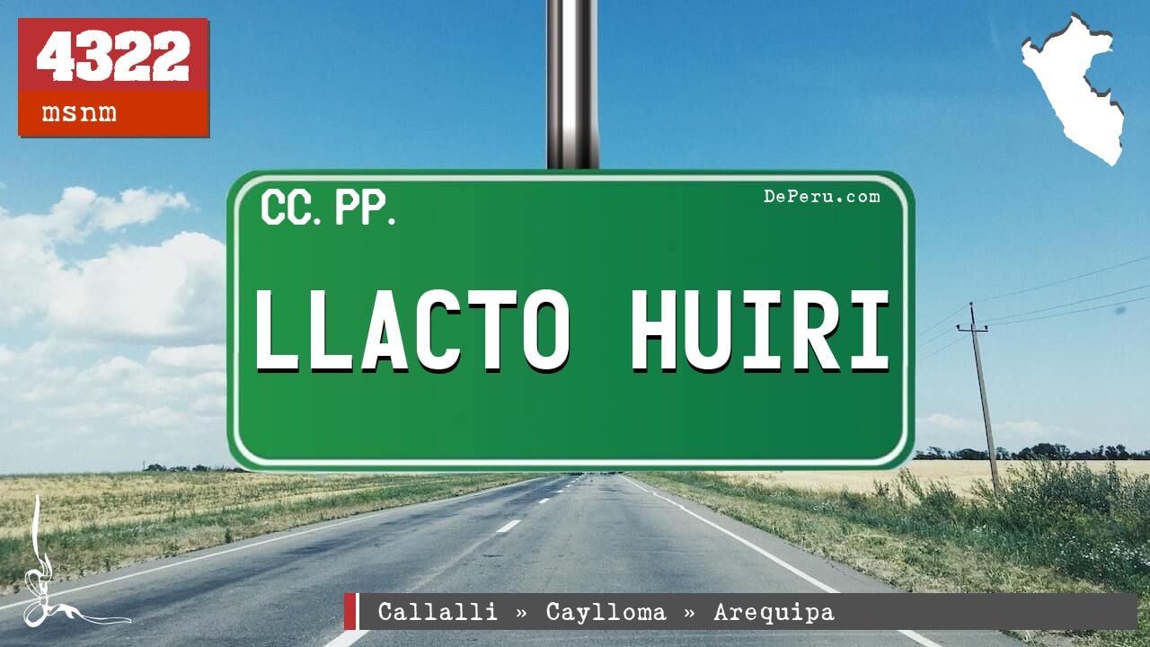 LLACTO HUIRI