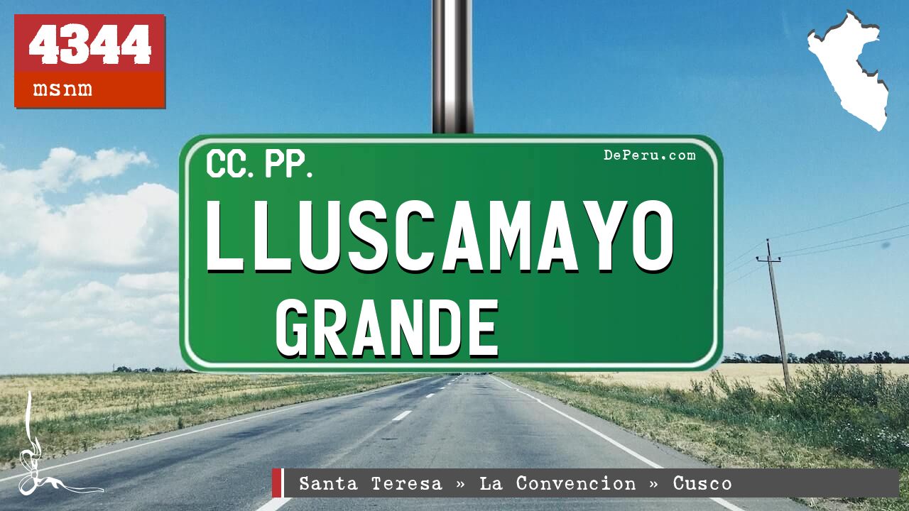 Lluscamayo Grande