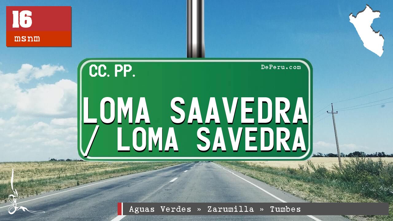 Loma Saavedra / Loma Savedra