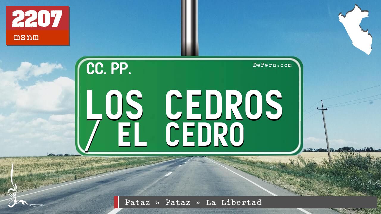 Los Cedros / El Cedro
