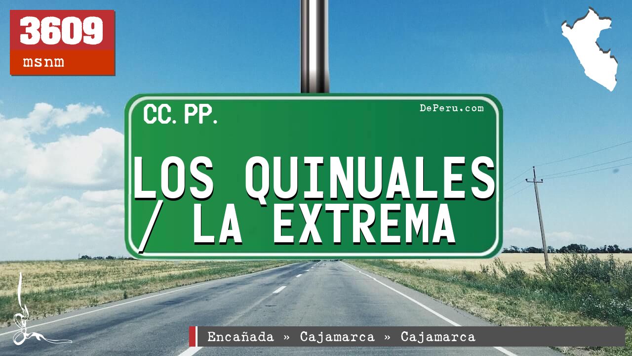 Los Quinuales / La Extrema
