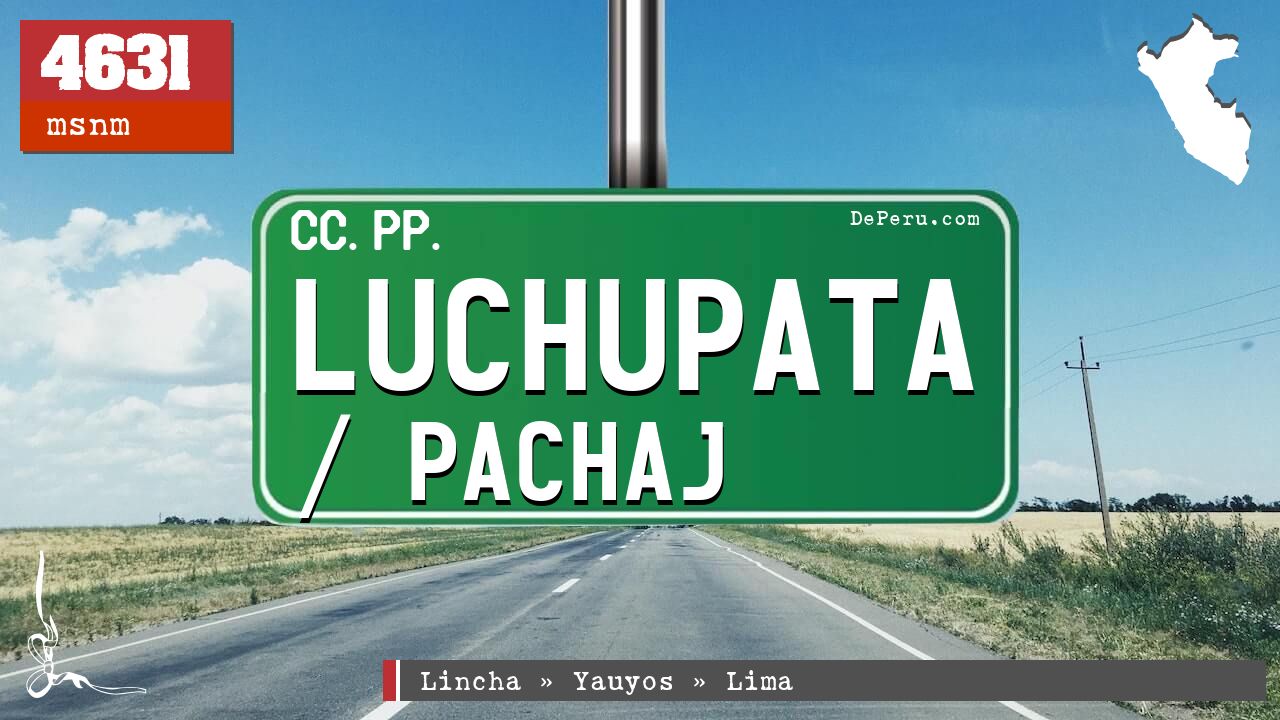 Luchupata / Pachaj