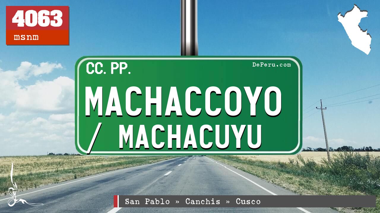 Machaccoyo / Machacuyu