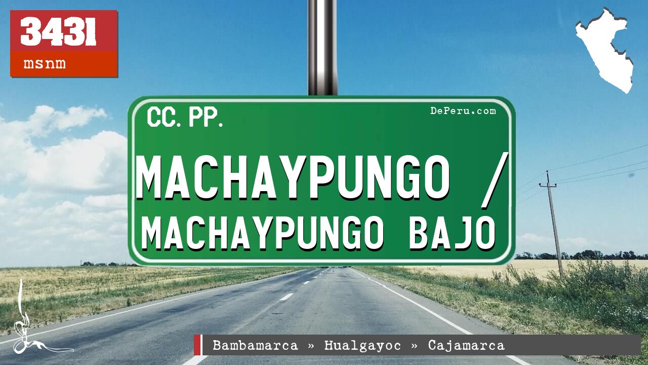 Machaypungo / Machaypungo Bajo