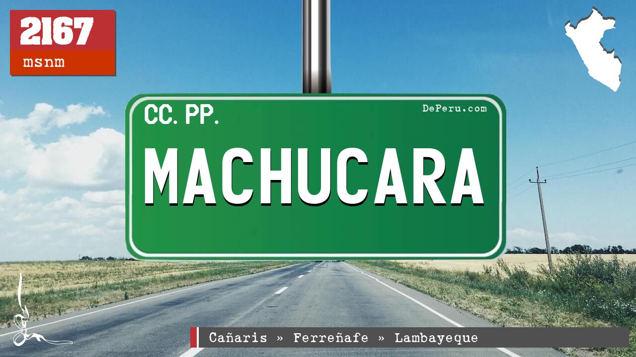 MACHUCARA