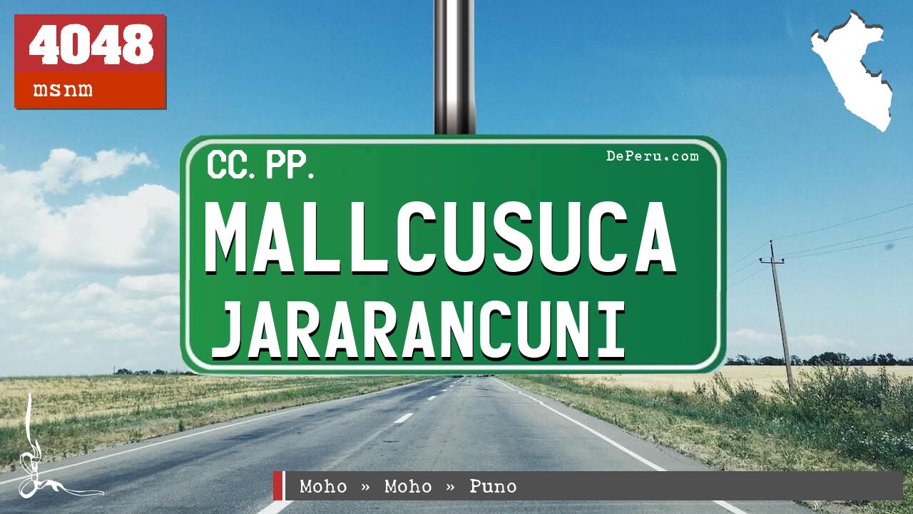 Mallcusuca Jararancuni
