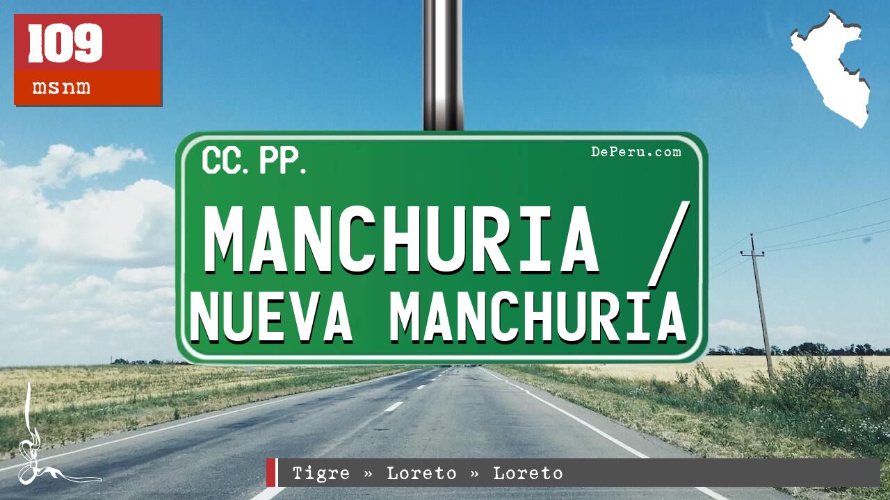 Manchuria / Nueva Manchuria