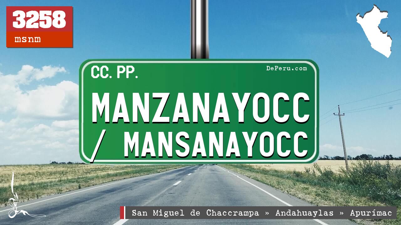 Manzanayocc / Mansanayocc